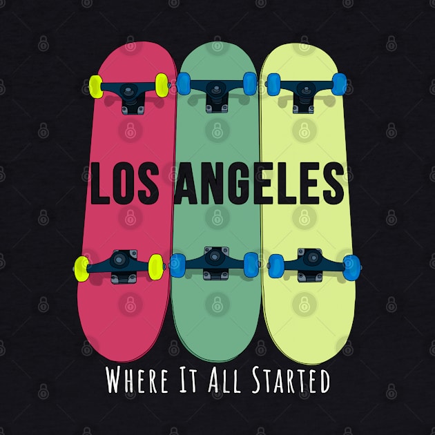 Los Angeles Where it All Started Skateboarding Skate by DiegoCarvalho